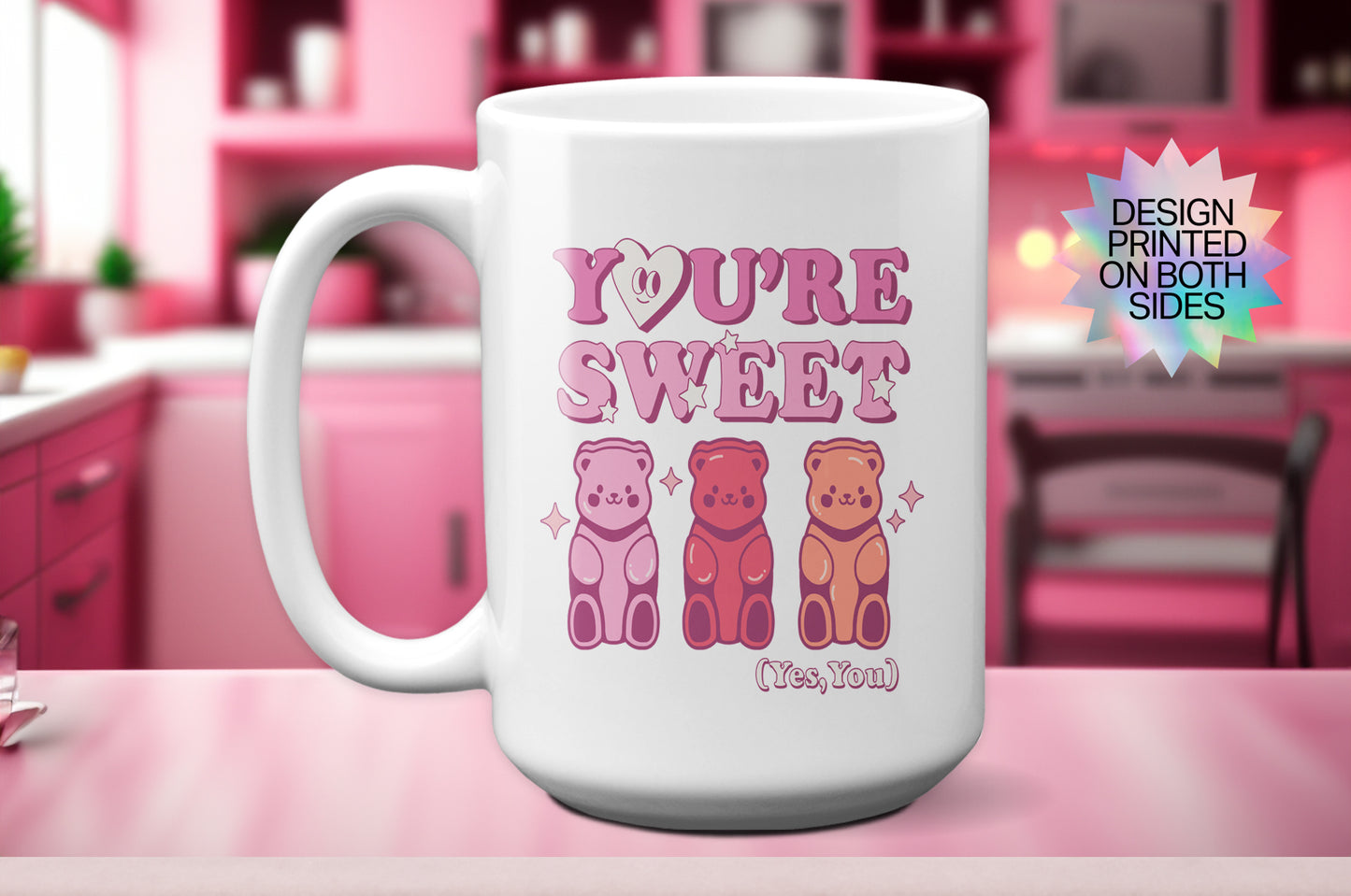 Fun "You're Sweet (Yes, You)" Gummy Bear Valentine's Day Mug