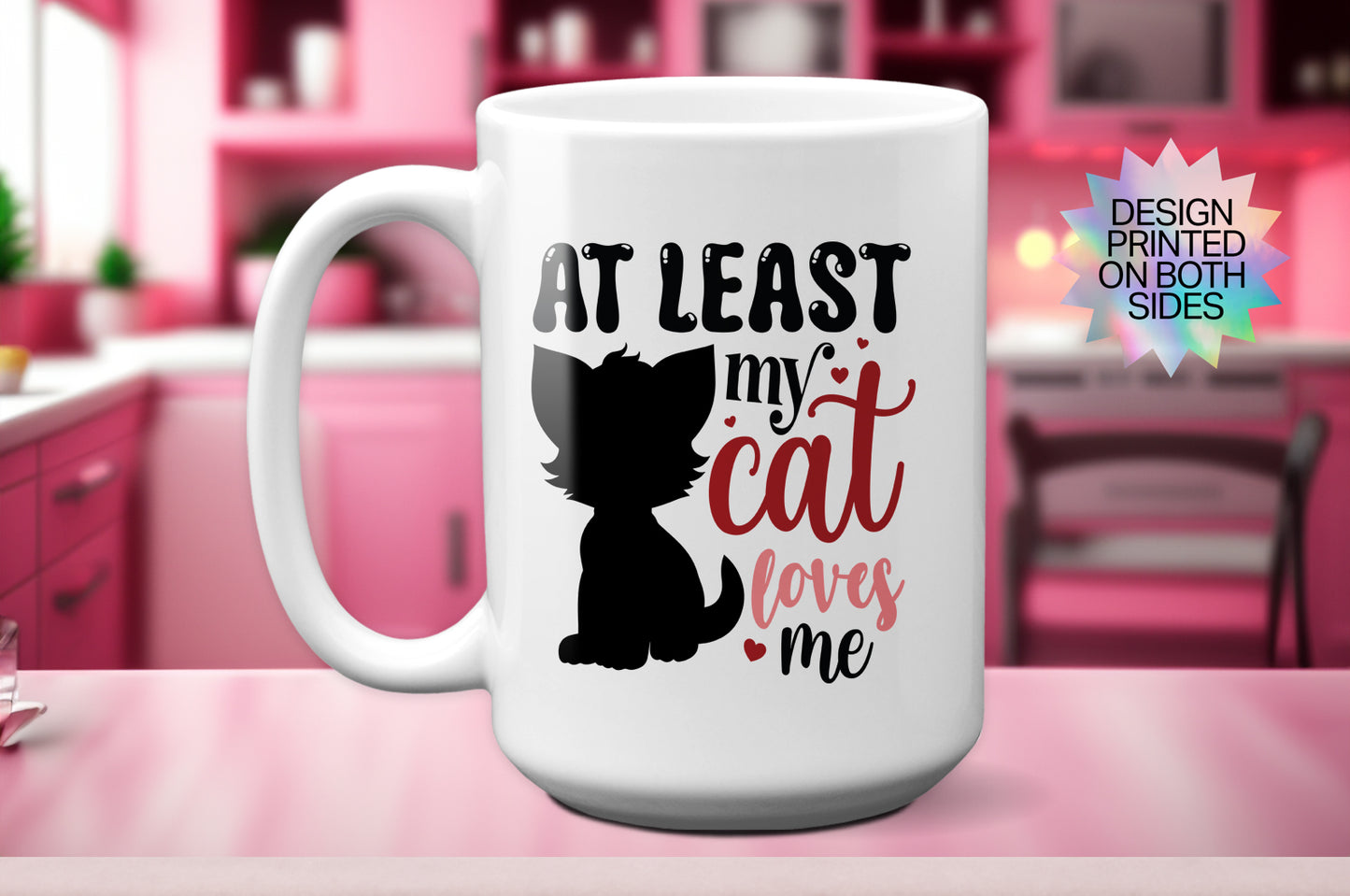 Cute "At Least My Cat Loves Me" Valentine’s Day Mug