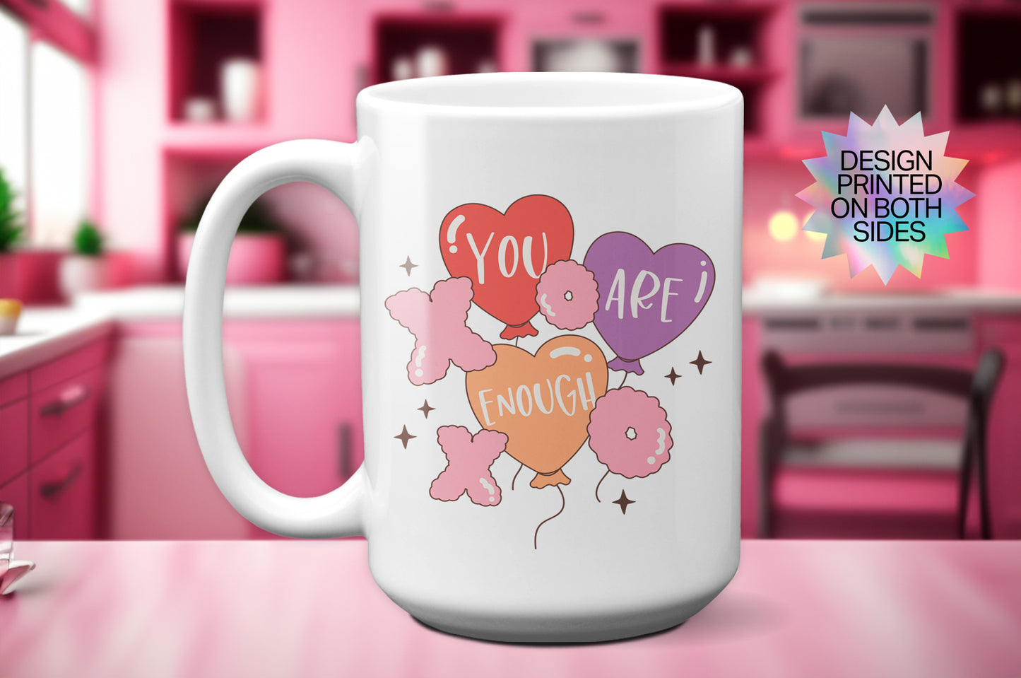 Super Sweet "You Are Enough" Valentines Mug