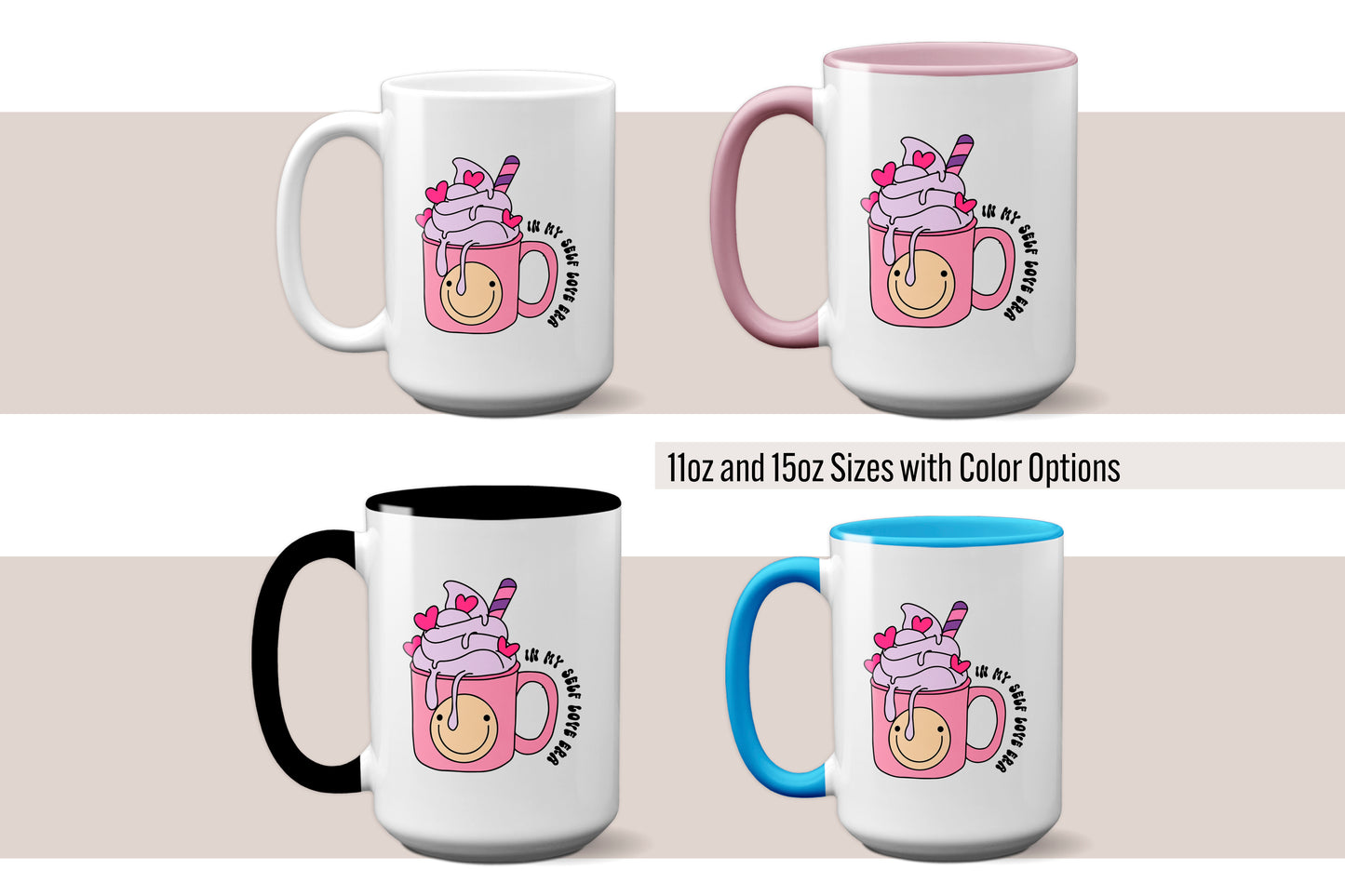 Fun "In My Self-Love Era" Mug