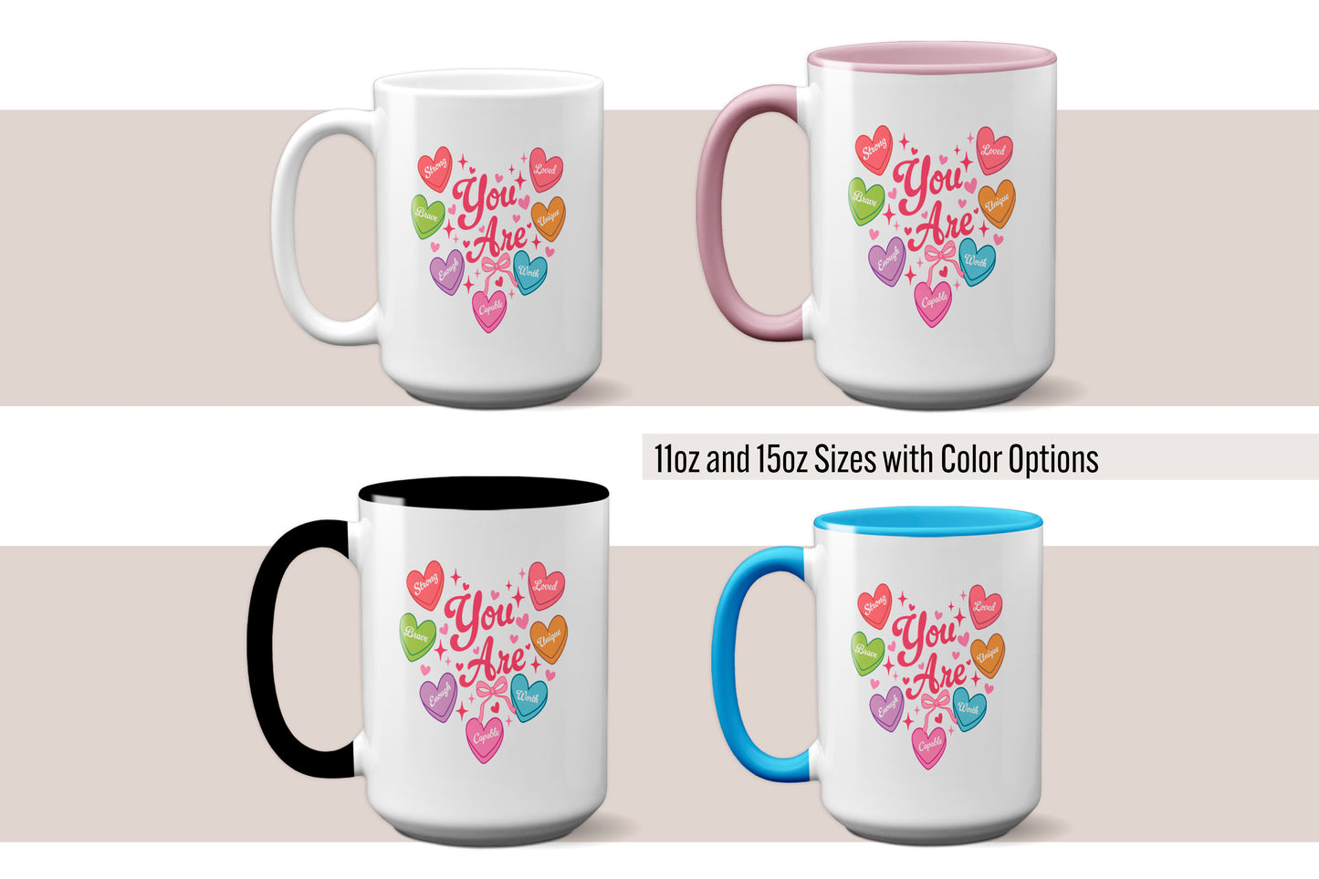 Positive "You Are...." Affirmations Mug
