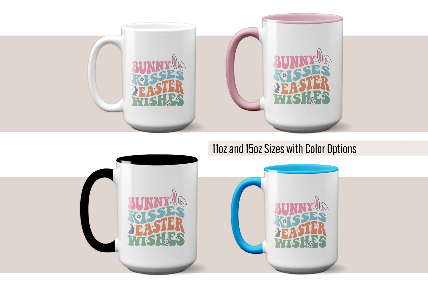 Cute "Bunny Kisses Easter Wishes" Mug