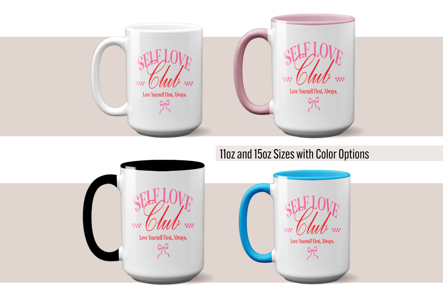 Fun "Self Love Club" - Valentine’s Day Mug
