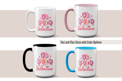 Fun "Be Mine Valentine" Coffee Lover’s Mug