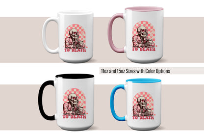 New "I Love You to Death" Mug- A Unique Valentine's Day Gift