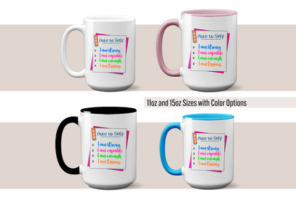 Inspirational "Note to Self: I Am Strong...." Mug