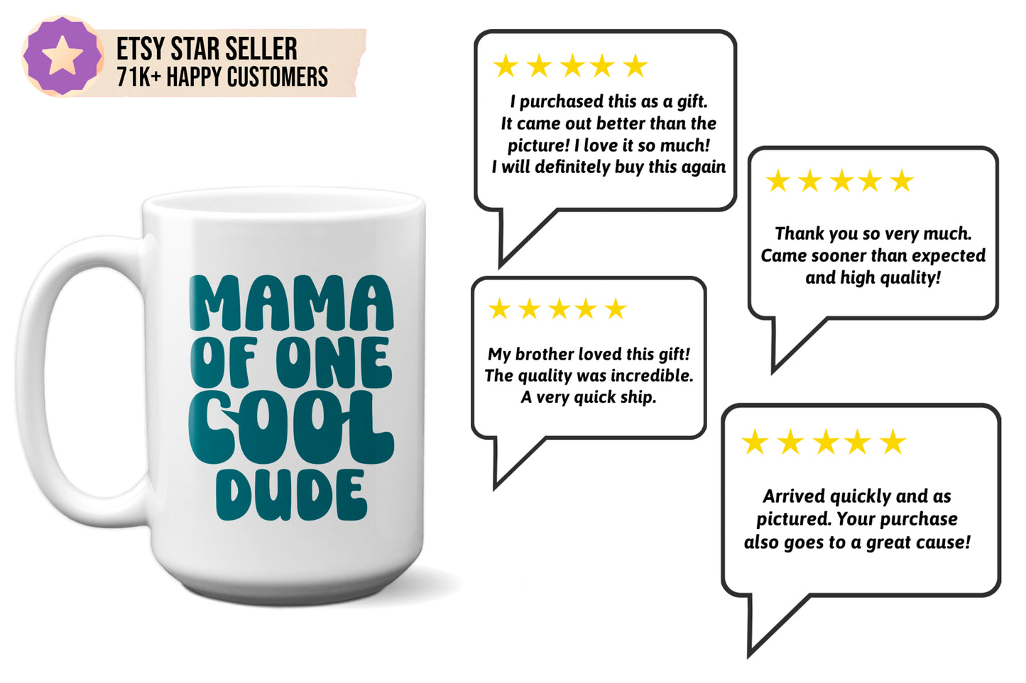 Fun "Mama of One Cool Dude" Mug