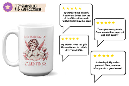 Cute "Just Waiting for Valentine’s" Mug