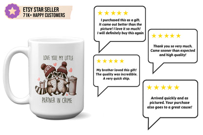 Super Cute "Love You, My Little Partner in Crime" Mug with Raccoons