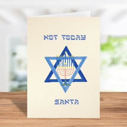 Not Today Santa Hanukkah Greeting Card