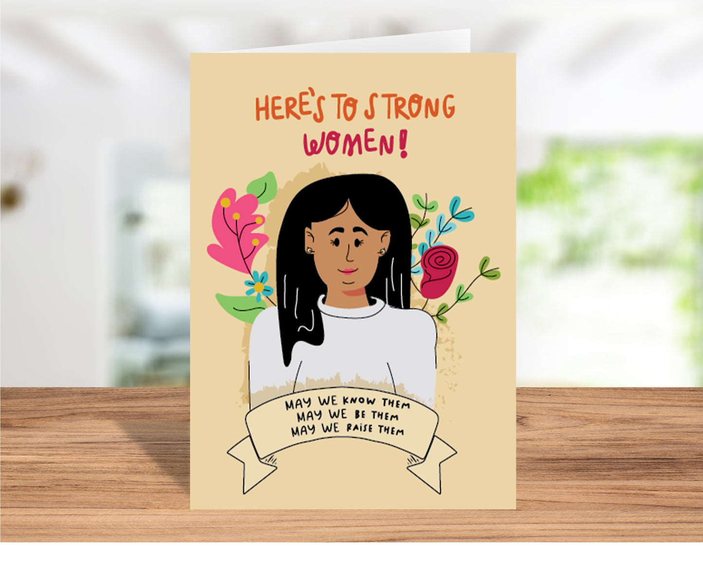 Here's to Strong Women, Empowering Women's Day Card