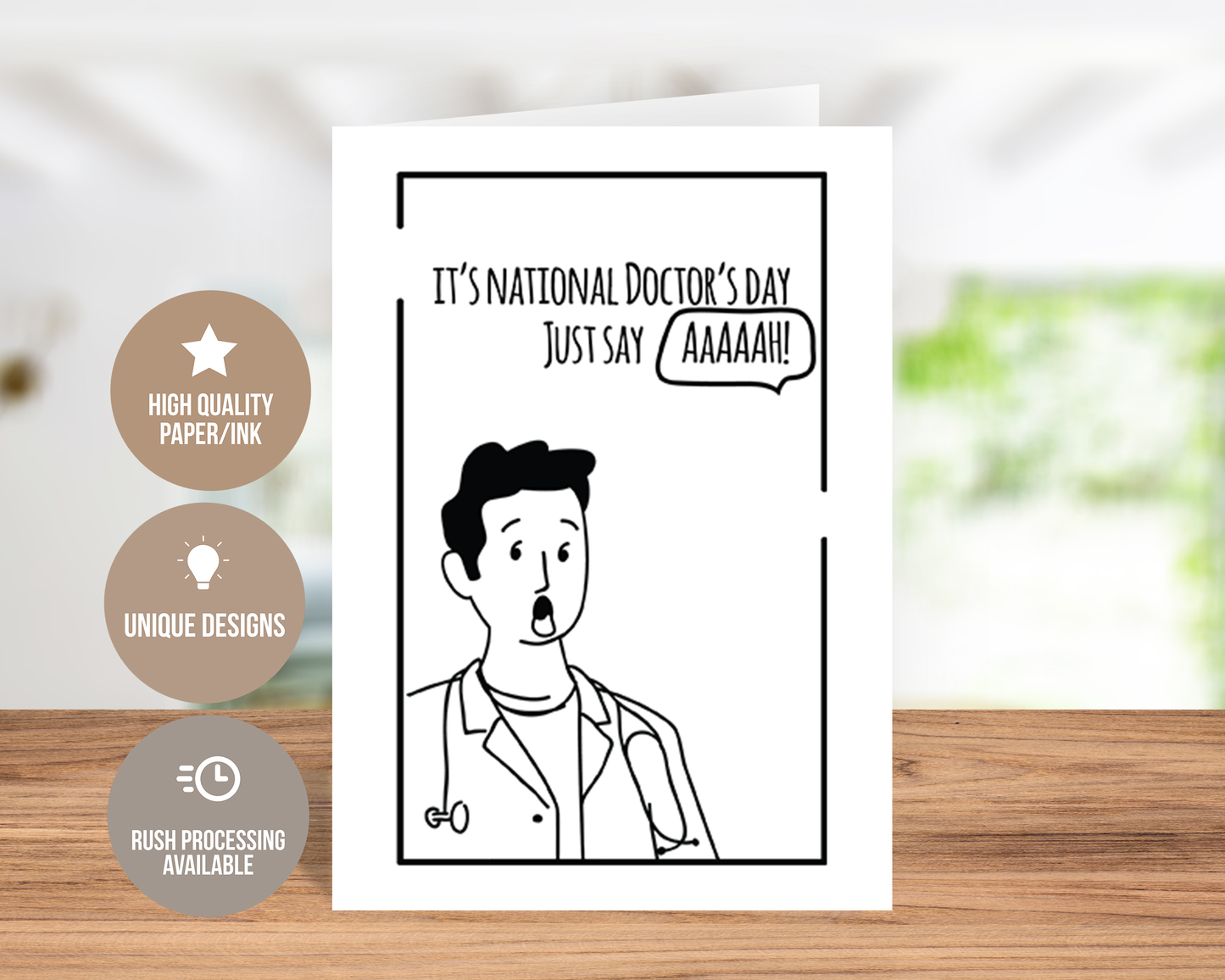 It's National Doctor's Day Just Say AAAAAH! Card For Doctors