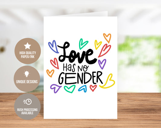 Love Has No Gender - Greeting Card
