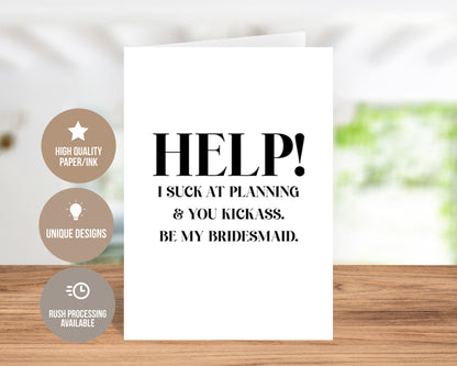 Help! I Suck at Planning Bridesmaid Greeting Card