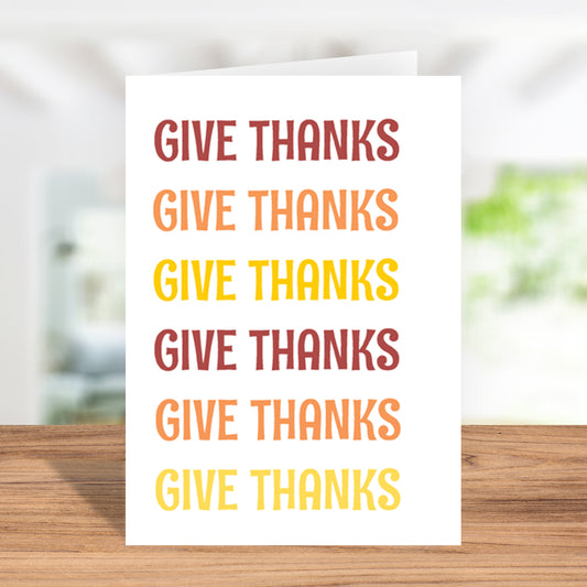 Simple and Elegant "Give Thanks" Thanksgiving Greeting Card