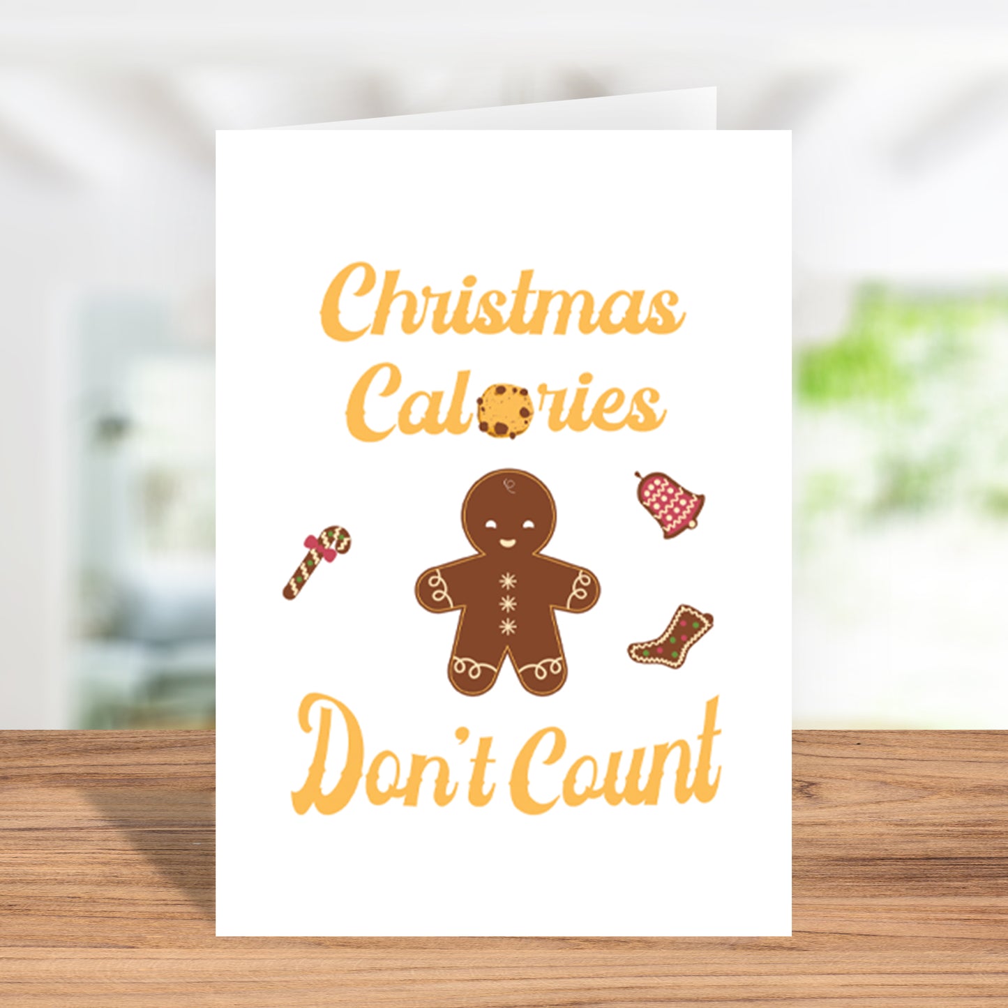 Christmas Calories Don’t Count Greeting Card