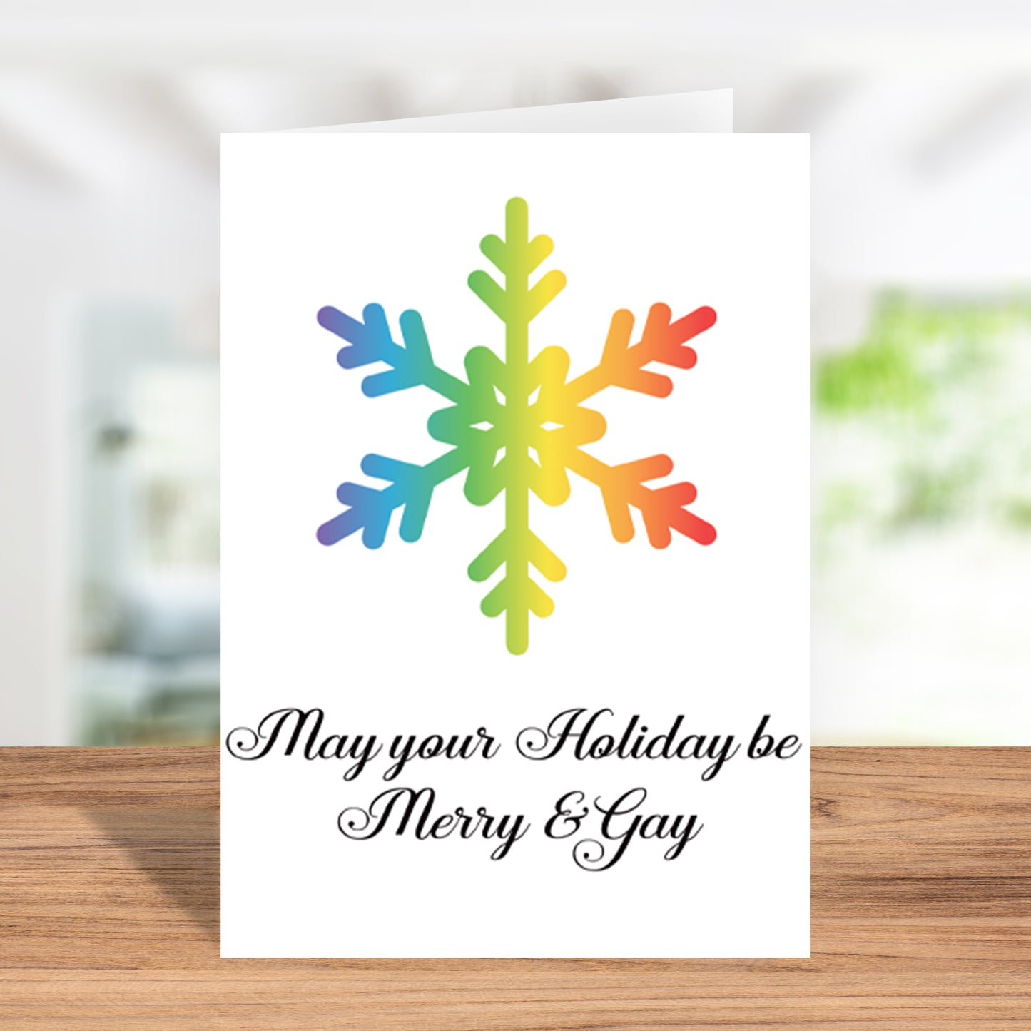 LGBTQ+ "May Your Holiday Be Merry and Gay" Holiday Card