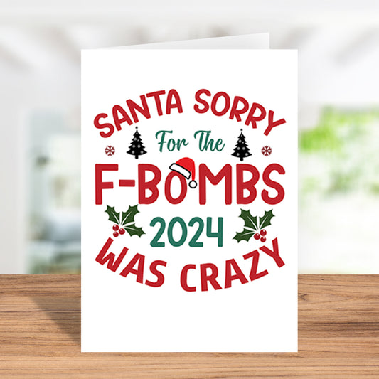 Hilarious "Santa, Sorry for All the F Bombs" Handmade Christmas Card