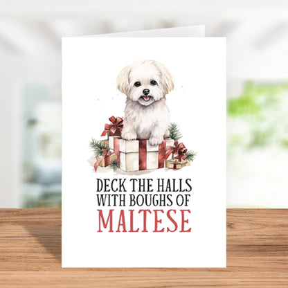 Special "Deck The Halls With Boughs Of Maltese" Christmas Card