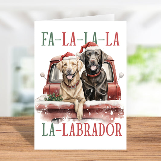 Special "Fa-La-La-La-La-Labrador" Holiday Greeting Card