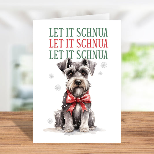 Special "Let It Schnua" Christmas Card