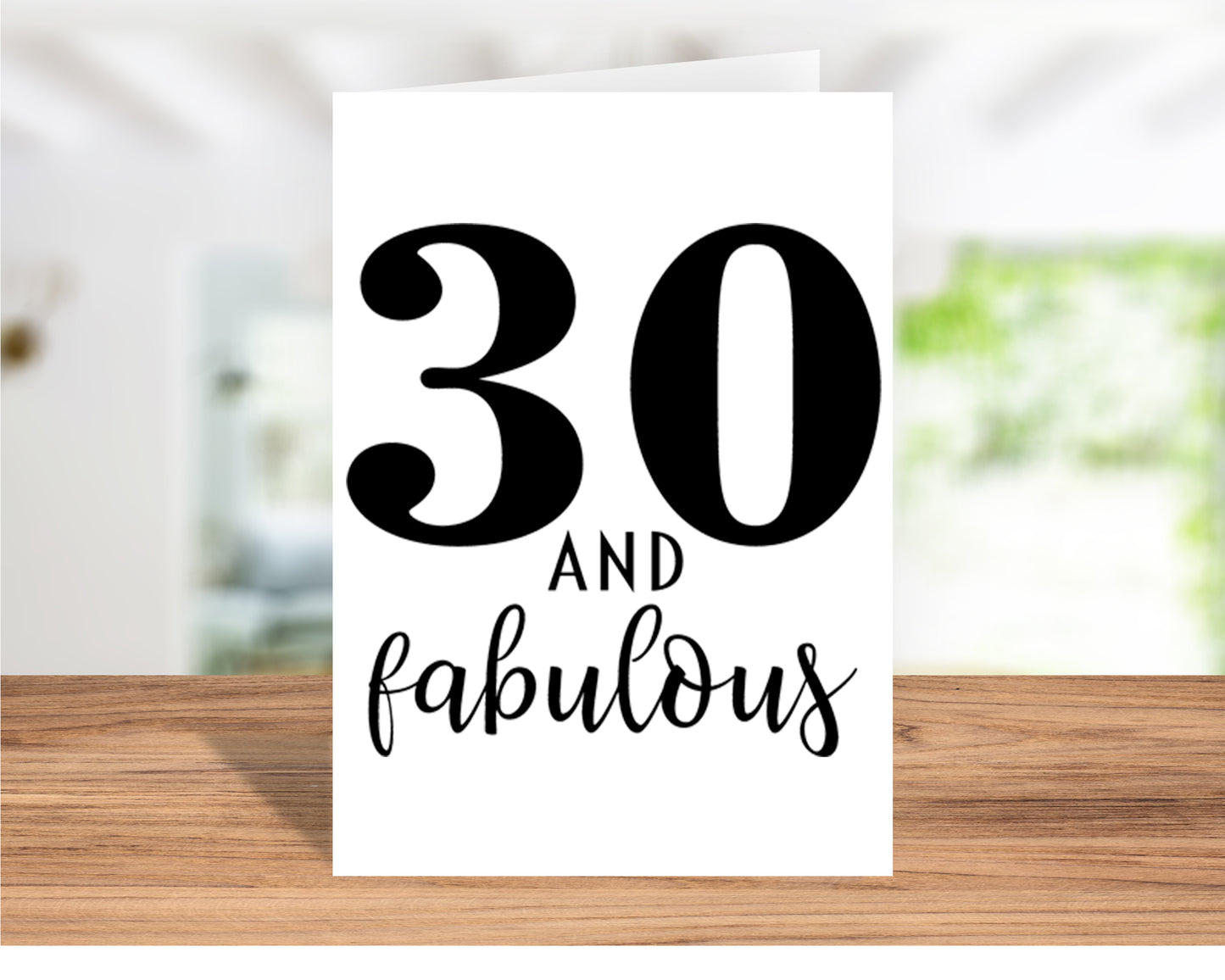 Fun "30 and Fabulous" Birthday Card