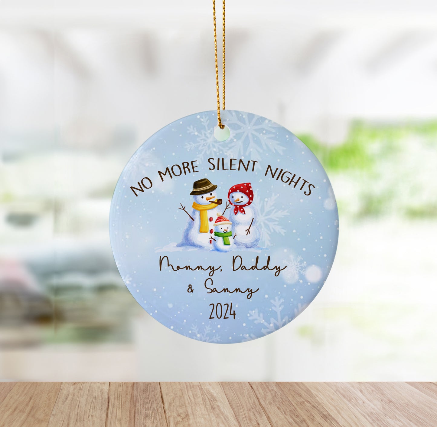 Funny Snowman Family "No More Silent Nights" Ornament