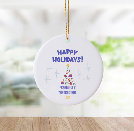 Happy Holidays! Festive Custom Business Ornament