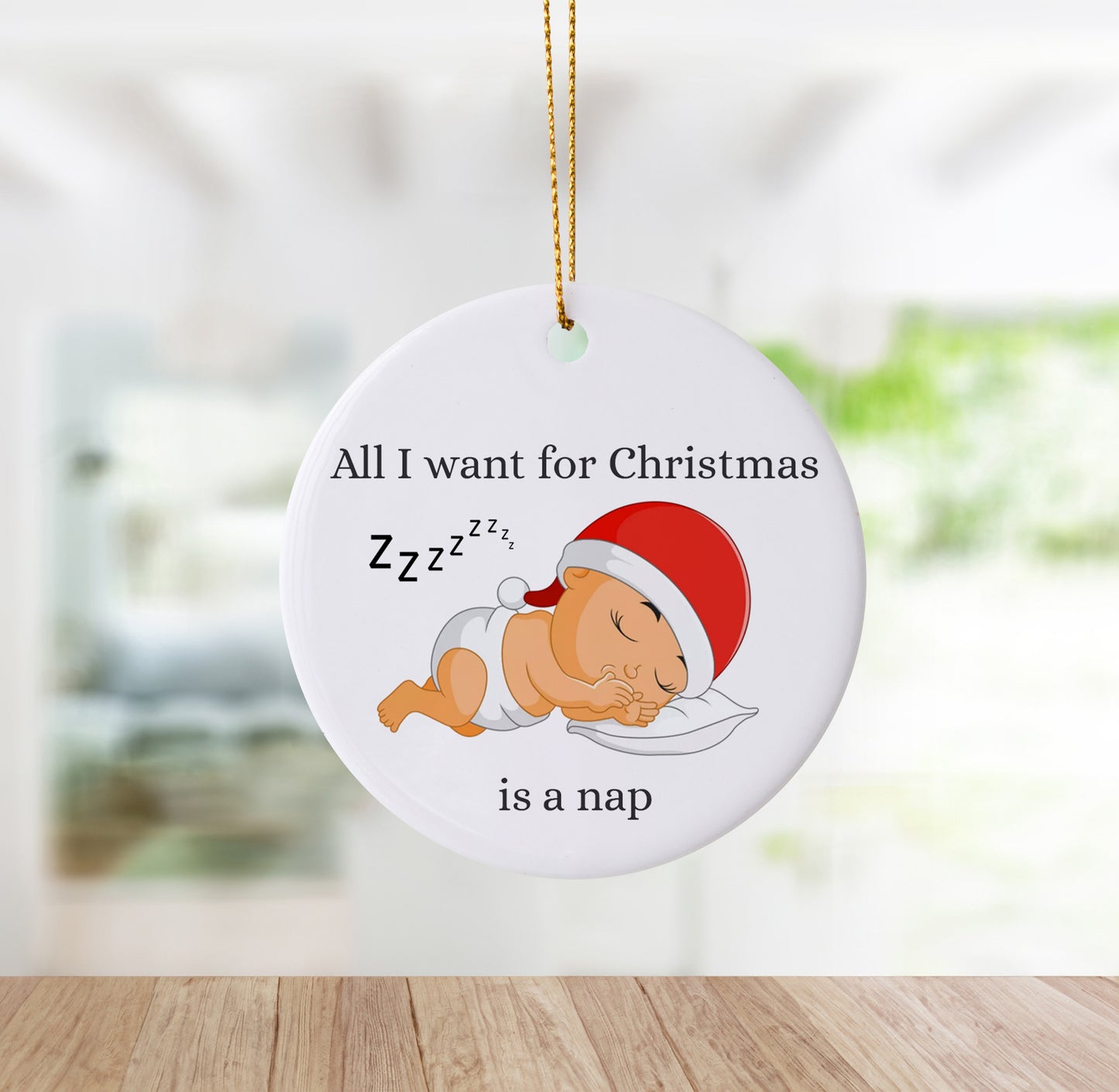 Handmade "All I Want For Christmas Is A Nap" Ornament