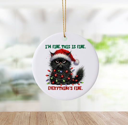 Funny "I'm Fine. This is Fine. Everything's Fine." Holiday Ornament -Grumpy Cat