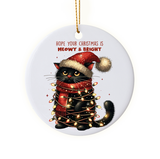 Funny "Hope Your Christmas is Meowy and Bright" Holiday Ornament