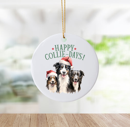 Unique "Happy Collie-Days" Ornament