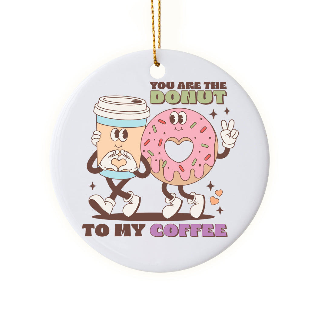 Cute "You Are the Donut to My Coffee" Valentine's Day Ornament