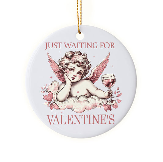 Fun "Just Waiting for Valentine’s" Holiday Ornament