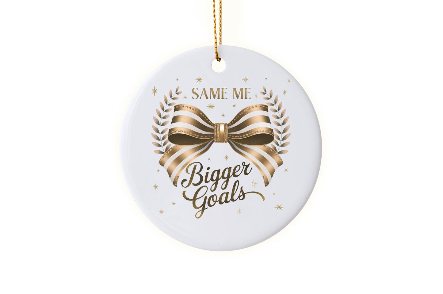 Unique "Same Me, Bigger Goals" 2025 Ornament