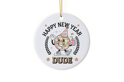 Fun "Happy New Year, Dude!" New Year's Ornament