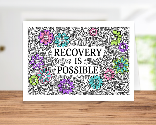 Recovery is Possible Greeting Card
