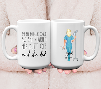 She Believed She Could So She Studied Her Butt Off - Personalized Coffee Mug