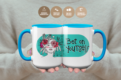 Bet On Yourself' Inspirational Mug