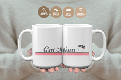 Cat Mom Mug Gift For Cat Lovers
