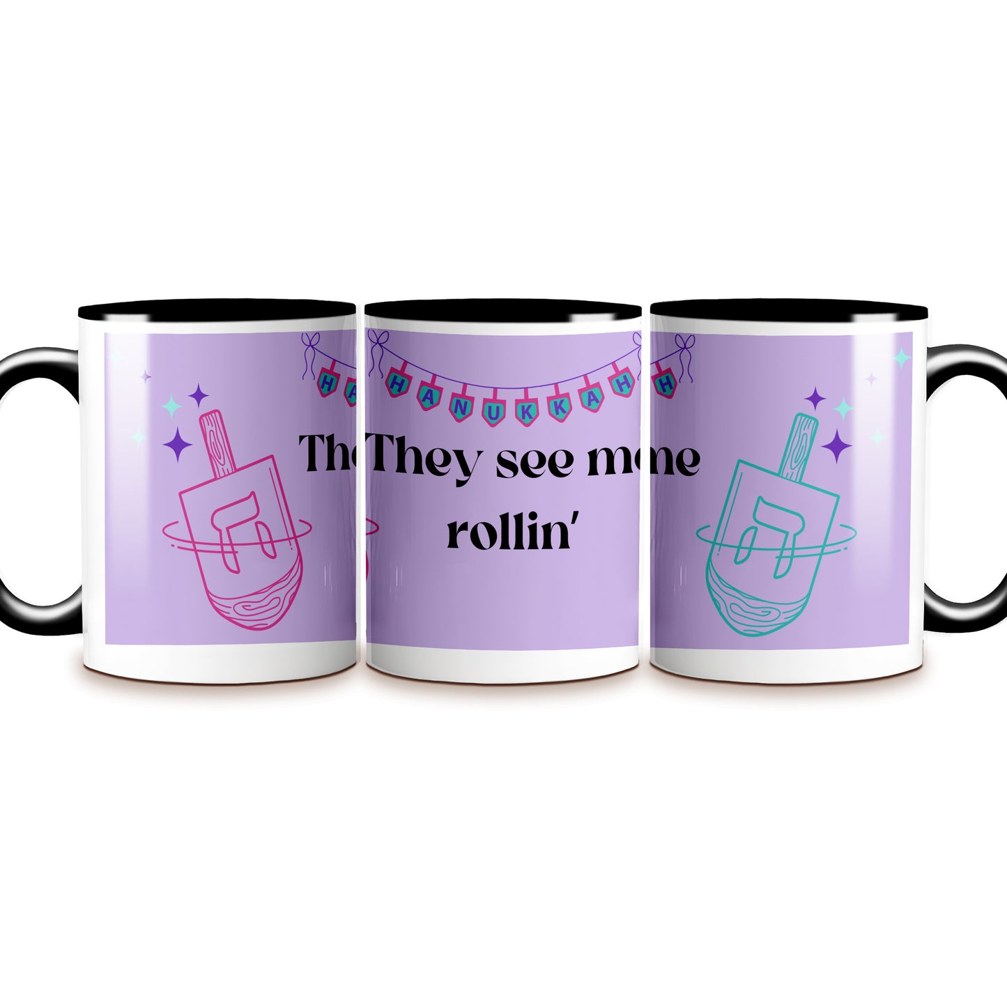 Funny "They See Me Rollin'" Hanukkah Mug