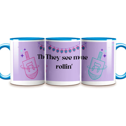 Funny "They See Me Rollin'" Hanukkah Mug