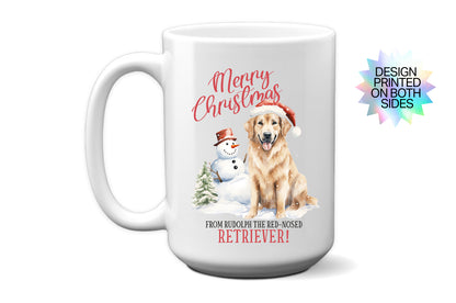 Festive "From Rudolph the Red-Nose Retriever" Mug