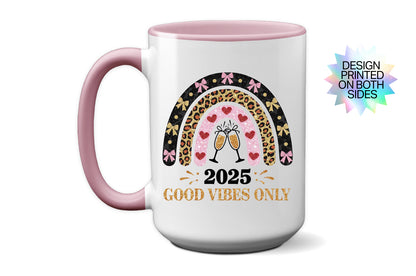 2025 "Good Vibes Only" Mug