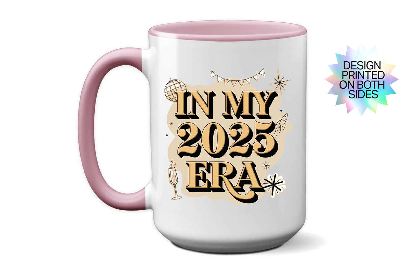 2025 "In My 2025 Era" Party Mug