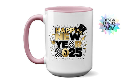 2025 "Happy New Year 2025" Celebrate Mug