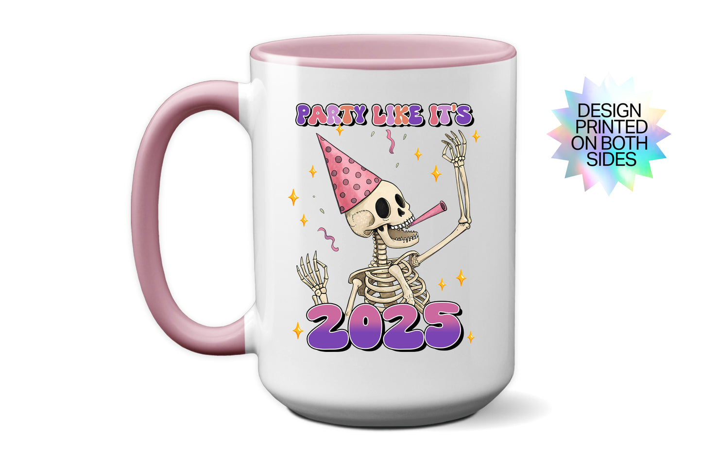 2025 "Party Like It's 2025" Mug