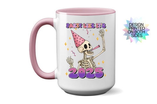 2025 "Party Like It's 2025" Mug