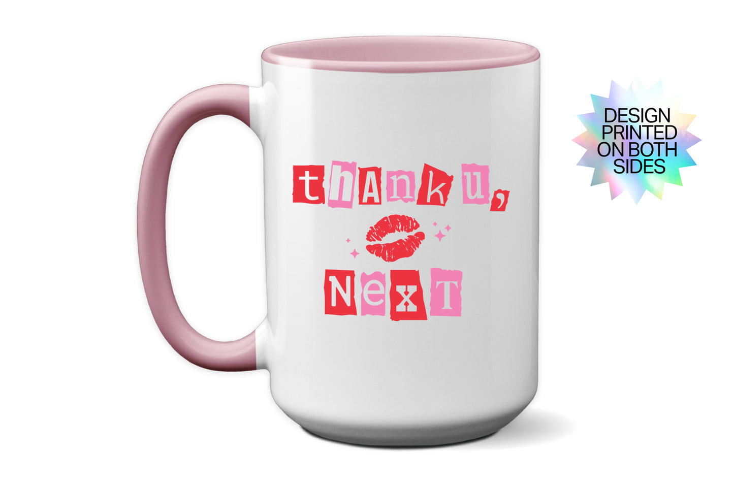 Fun "Thank U, Next" - Valentine’s Day Mug with Kiss