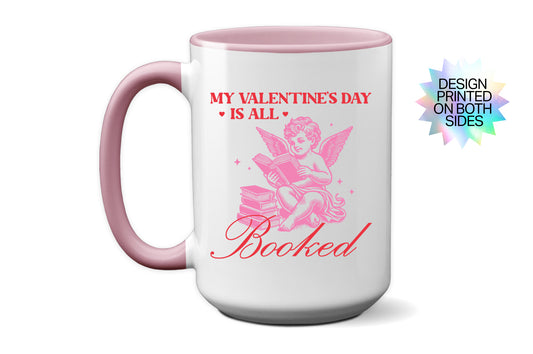 Fun "My Valentine’s Day Is All Booked" - Cupid Reading Mug